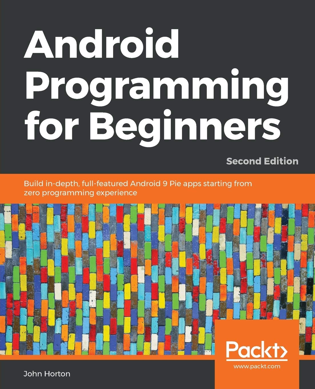 Android Programming for Beginners - Second Edition 