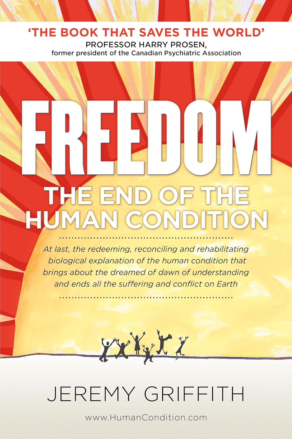FREEDOM: The End Of The Human Condition