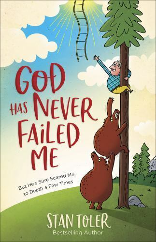 God Has Never Failed Me: But He's Sure Scared Me to Death a Few Times