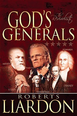 God's Generals: The Revivalists 