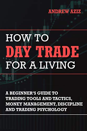 How to Day Trade for a Living