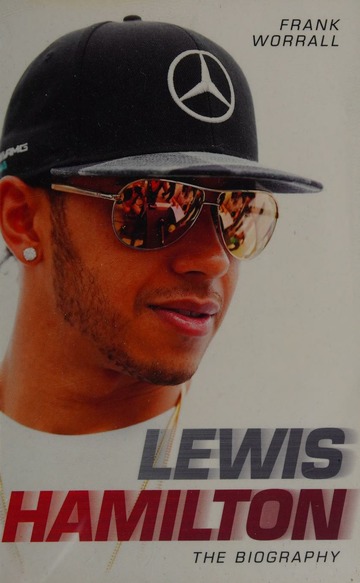 Lewis Hamilton: The Biography