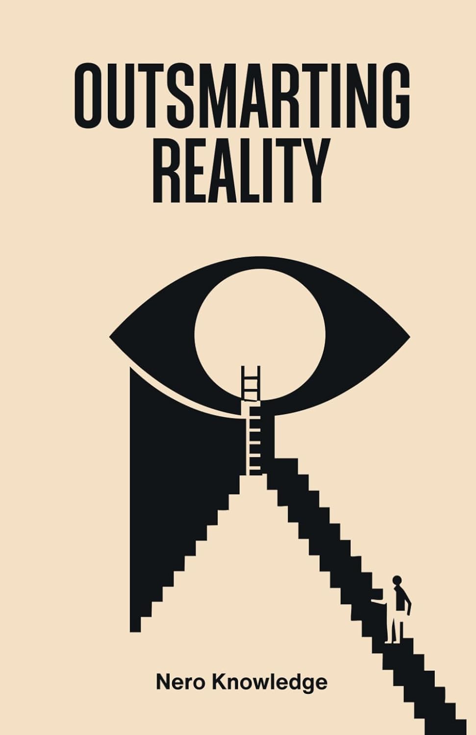 OUTSMARTING REALITY