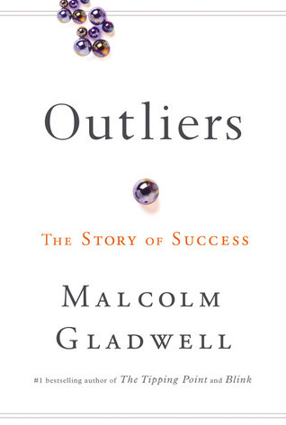 Outliers: The Story of Success 