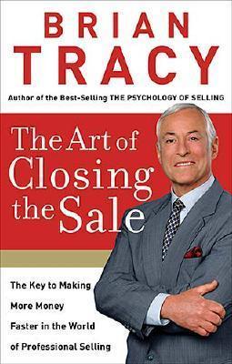 The Art of Closing the Sale: The Key to Making More Money