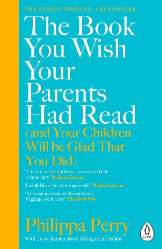 The Book You Wish Your Parents Had Read 