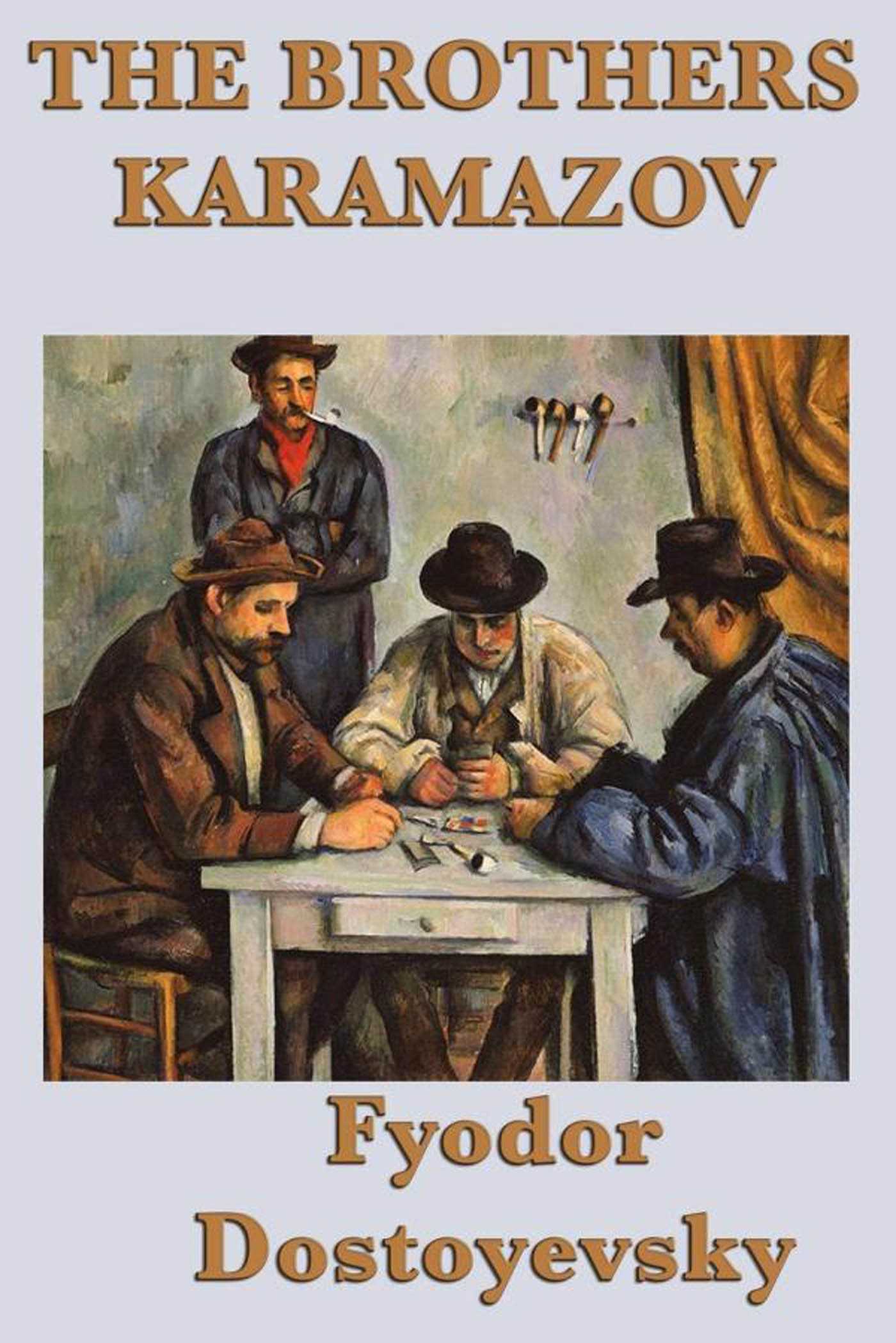 The Brothers Karamazov 