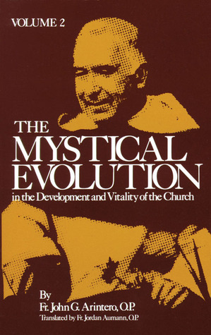 The Mystical Evolution In the Development and Vitality of the Church 