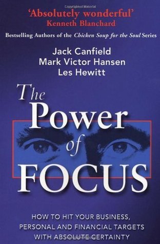 The Power of Focus Jack Canfield