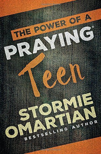 The Power of a Praying Teen 