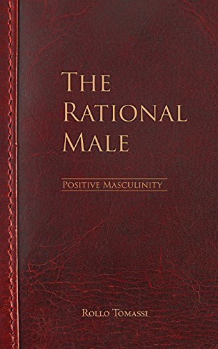 The Rational Male the Positive Masculinity
